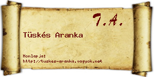 Tüskés Aranka névjegykártya