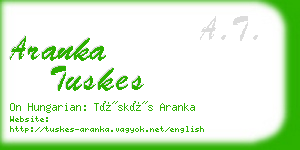 aranka tuskes business card